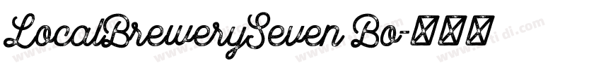 LocalBrewerySeven Bo字体转换 LocalBrewerySeven Bo字体转换